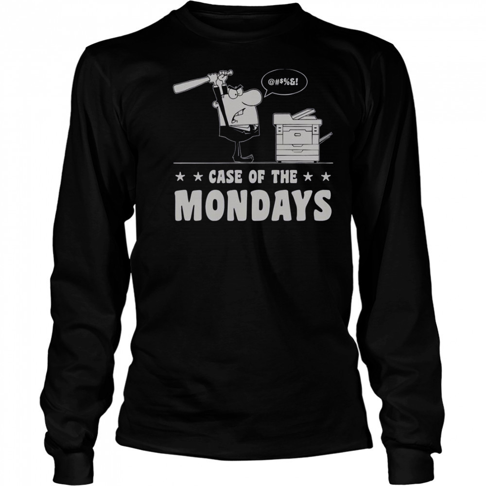 Case Of The Mondays T-Shirt Long Sleeved