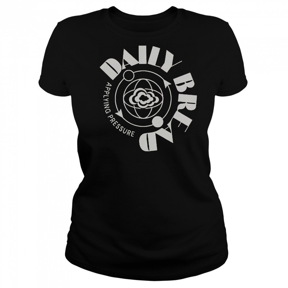 Daily Bread Applying Pressure T-Shirt Women's T-shirt