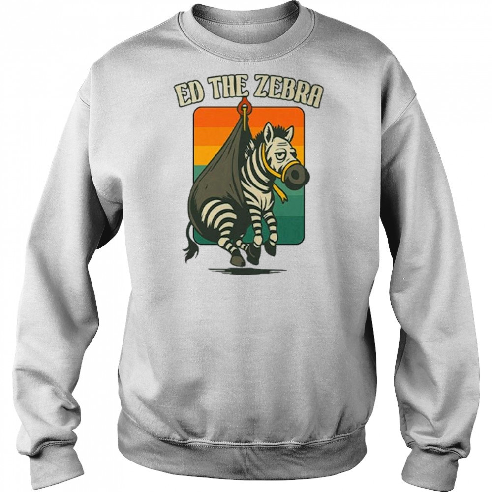 Ed The Zebra Captured 2025 Shirt Hoodie