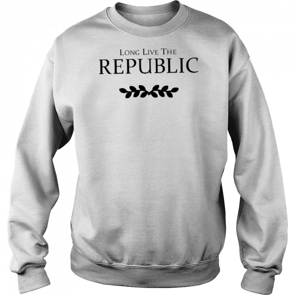 Elofsonjess Long Live The Republic shirt Hoodie