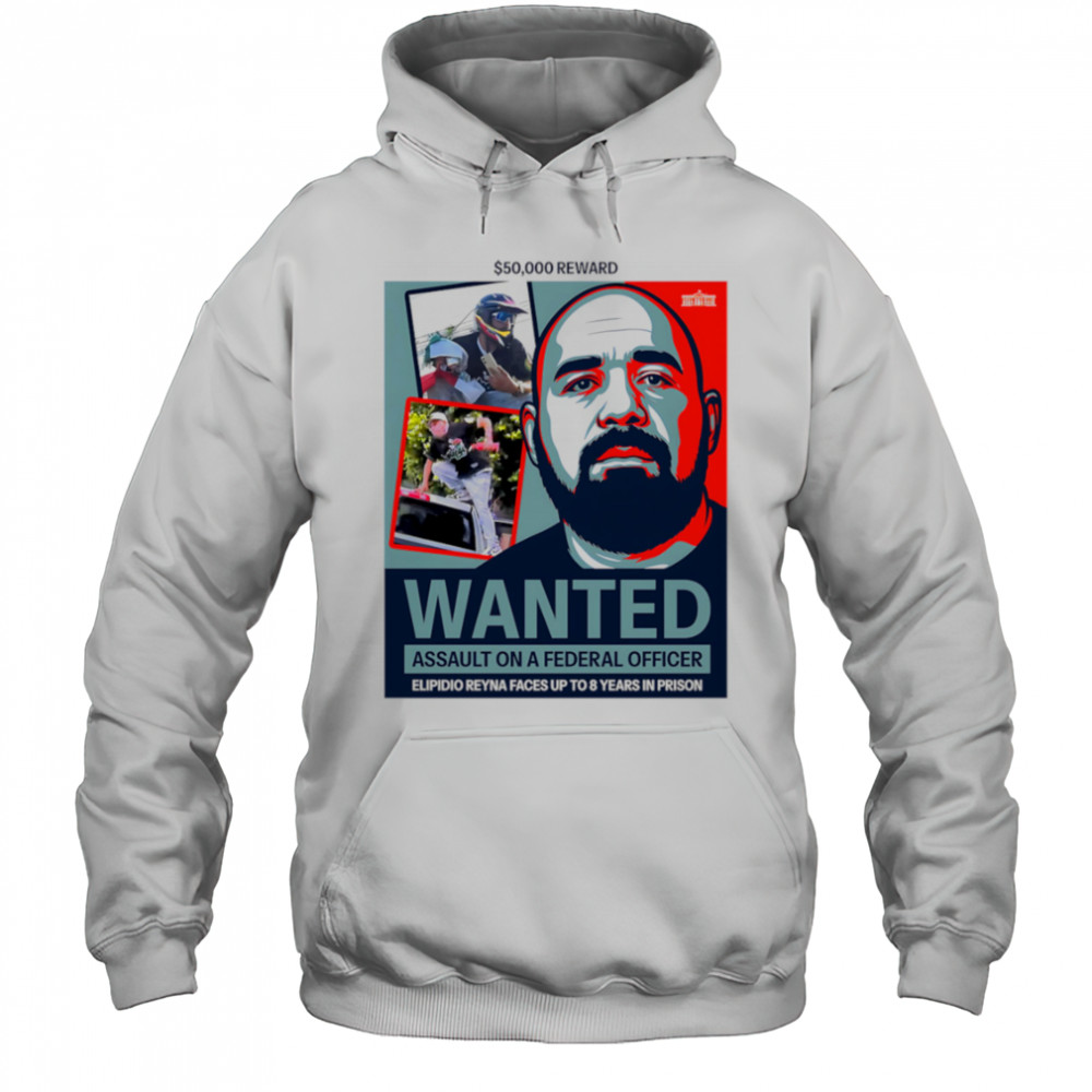 Elpidio reyna fbI wanted 50000 reward shirt Hoodie