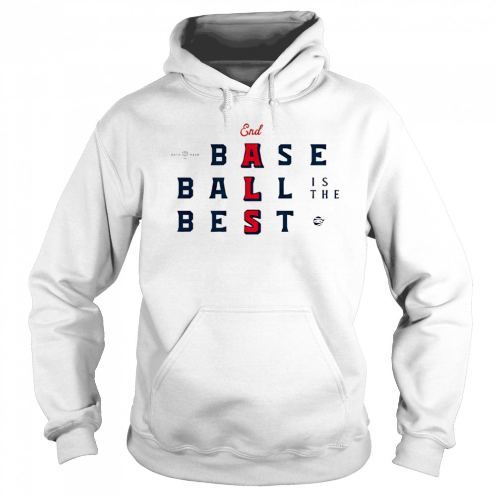 End ALS Baseball Is The Best shirt Sweatshirt
