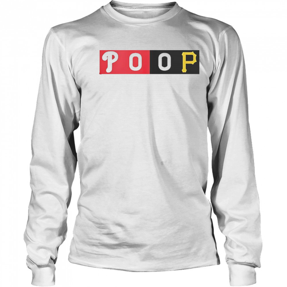 Fans Wearing Commemorative Phillies-Pirates POOP T-Shirt Long Sleeved