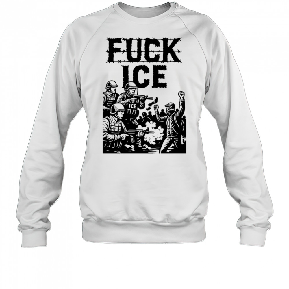 Fuck Ice Barbed Wire Protest Immigration Rights Graphic shirt Sweatshirt