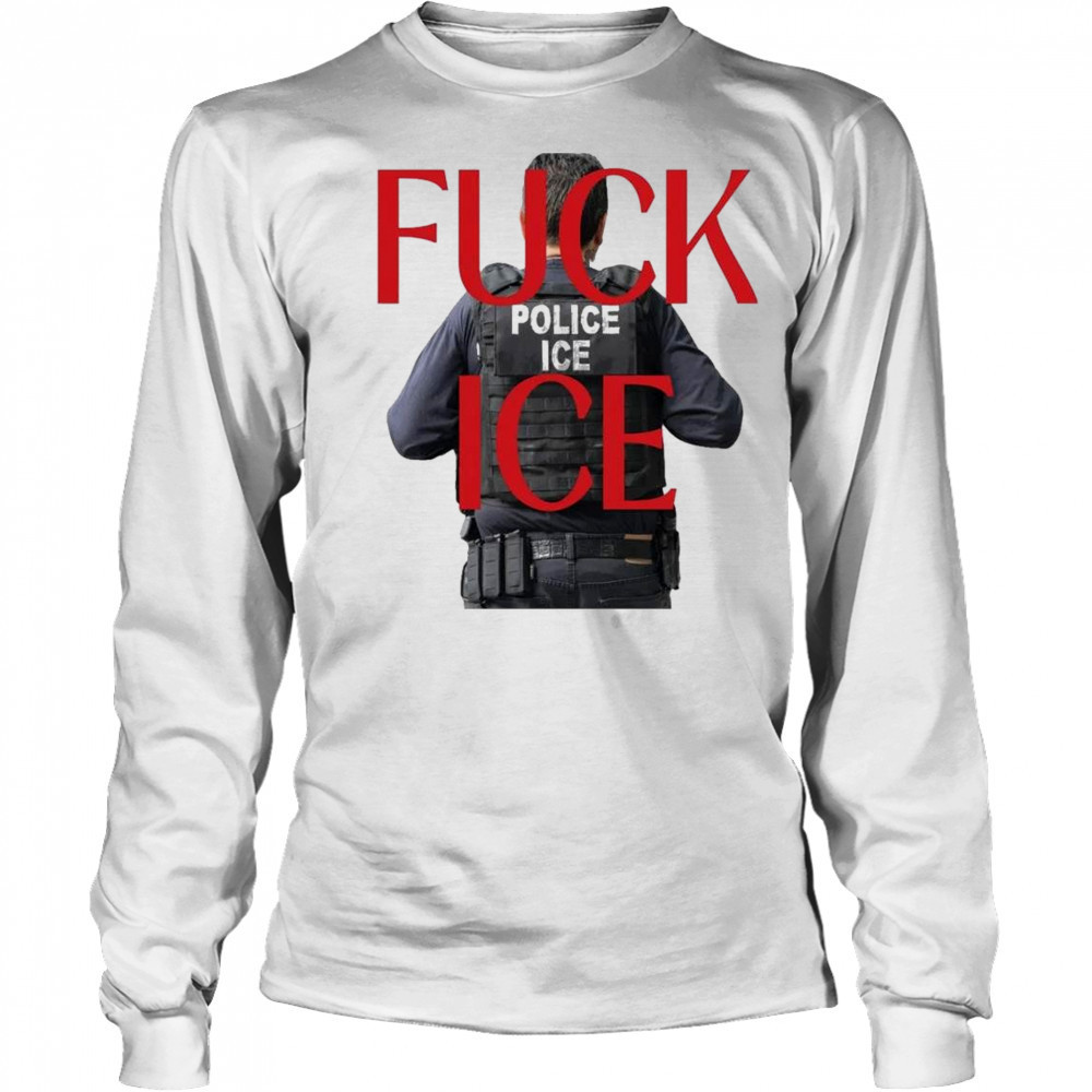Fuck ICE Protest 2025 Shirt Long Sleeved
