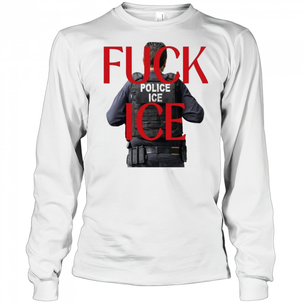 Fuck ICE Protest 2025 Shirt Long Sleeved