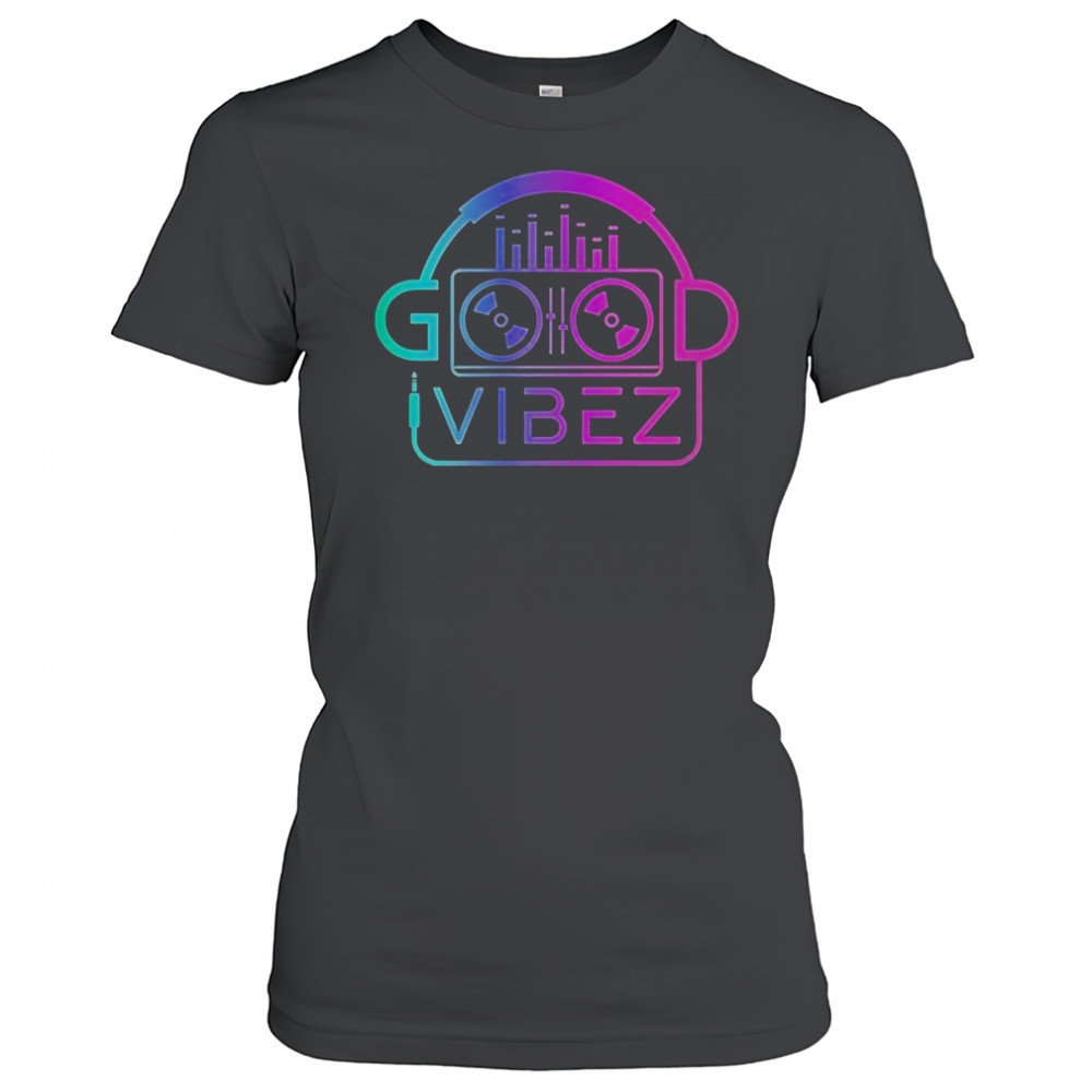 Good Vibez DJ T-Shirt Women's T-shirt