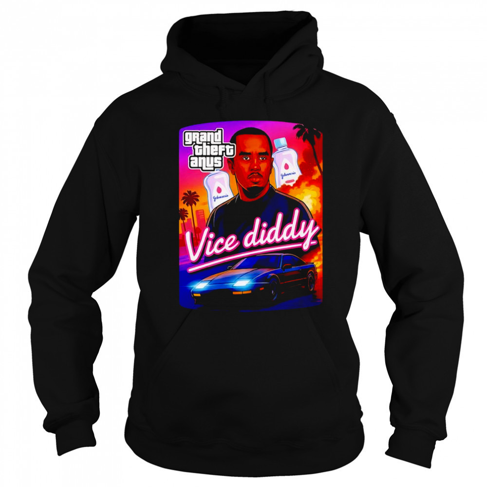 Grand Theft Anus Vice Diddy shirt Sweatshirt