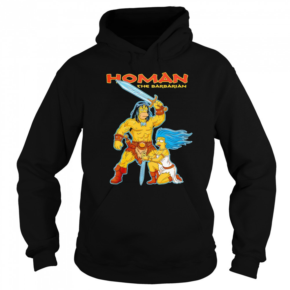 Homan the Barbarian shirt Sweatshirt