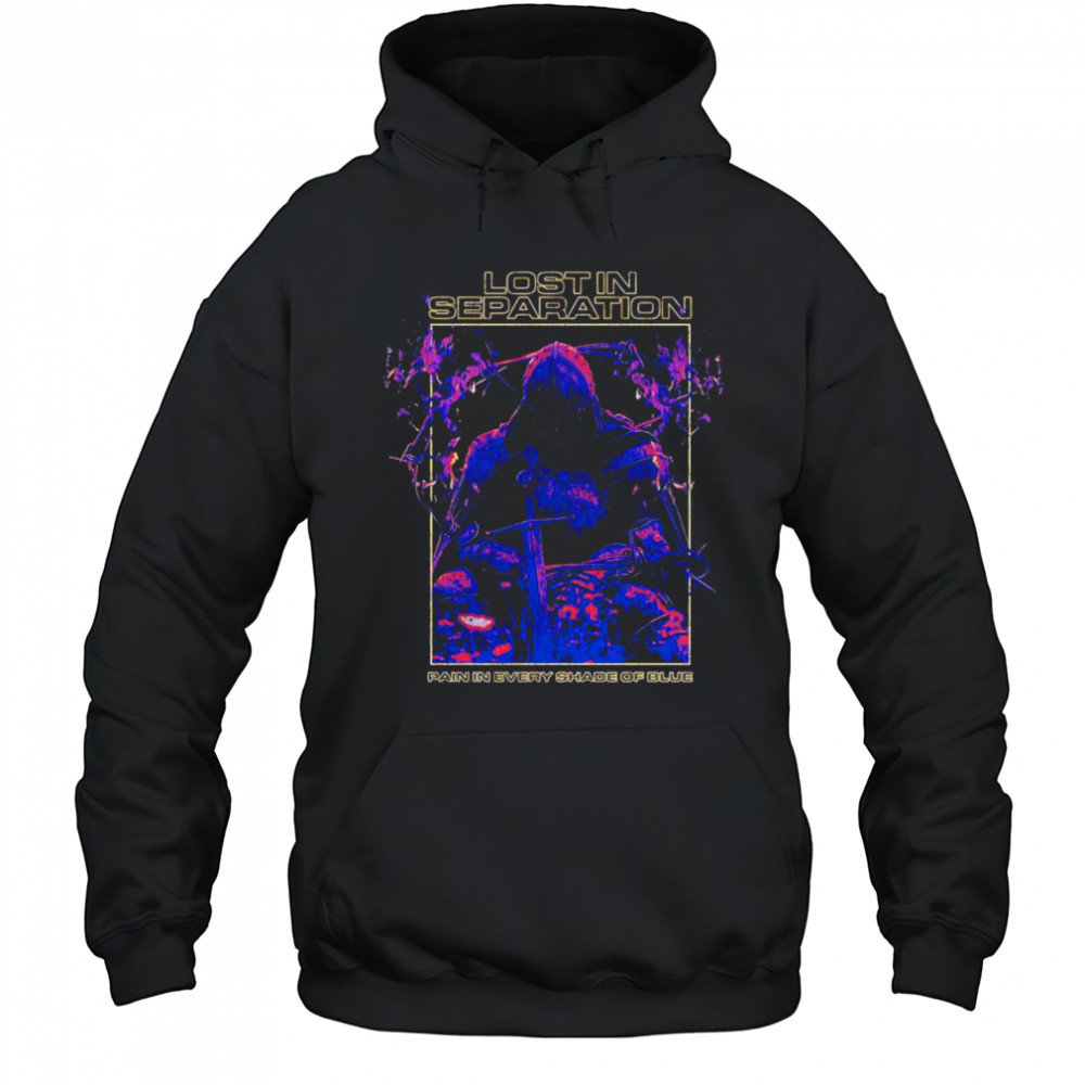 Lost in Separation Knight shirt Hoodie
