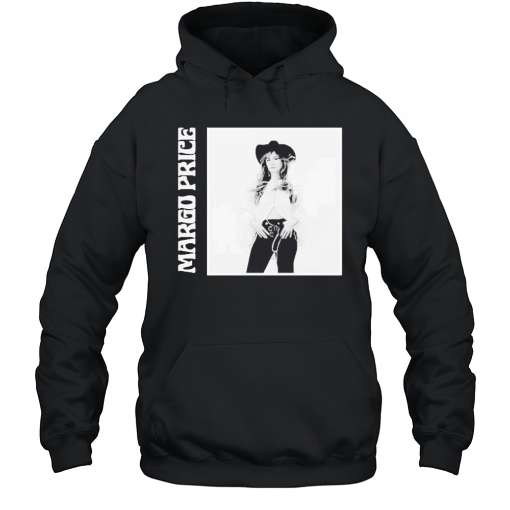Margo Price Hard Headed Woman T-Shirt Hoodie