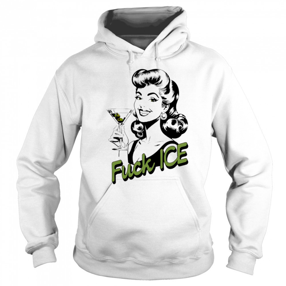 Retro Woman Fuck Ice Protest Feminist Cocktail Graphic shirt Sweatshirt