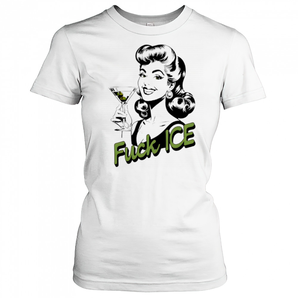 Retro Woman Fuck Ice Protest Feminist Cocktail Graphic shirt Women's T-shirt