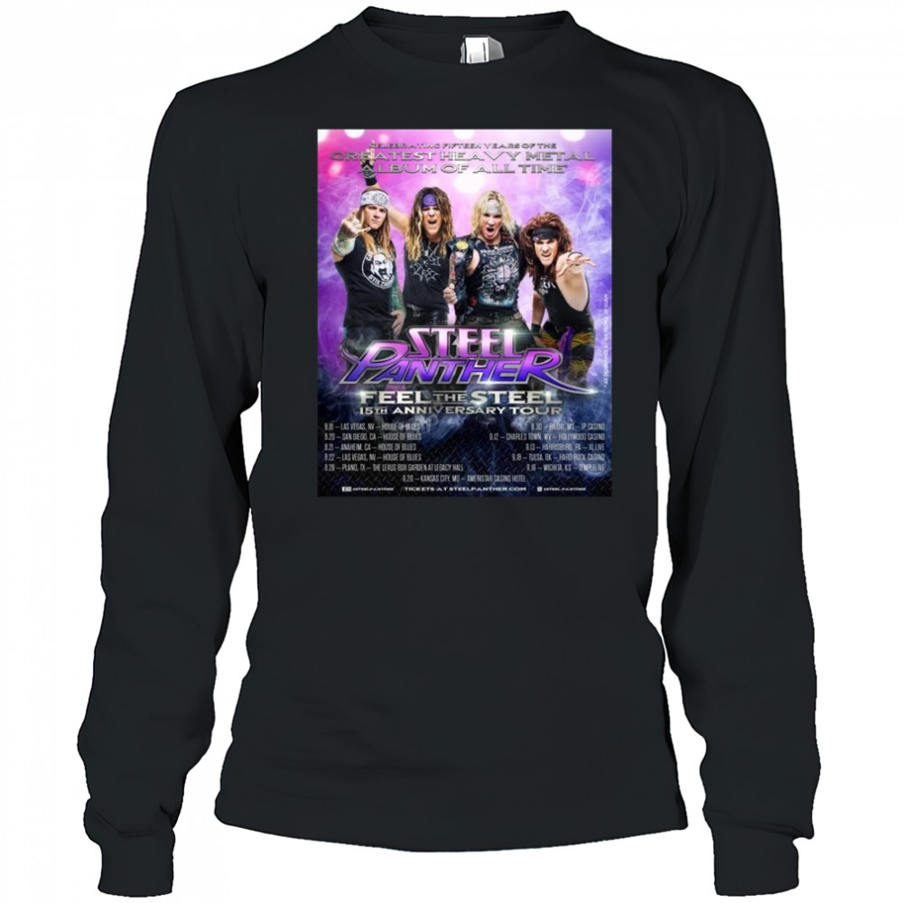 Steel Panther Reveal Final US Dates On The Feel The Steel 15TH Anniversary World Tour Shirt Long Sleeved
