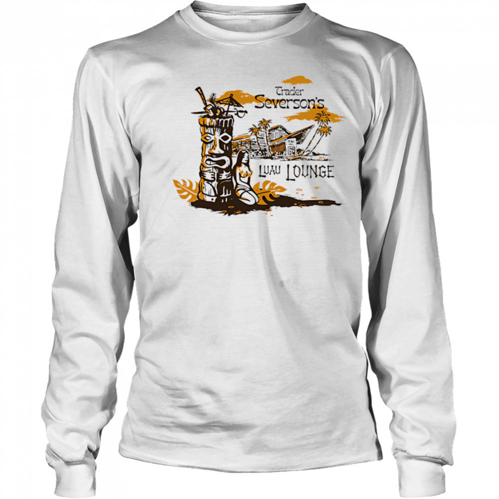 Trader Severson’s Luau Lounge vintage shirt Long Sleeved