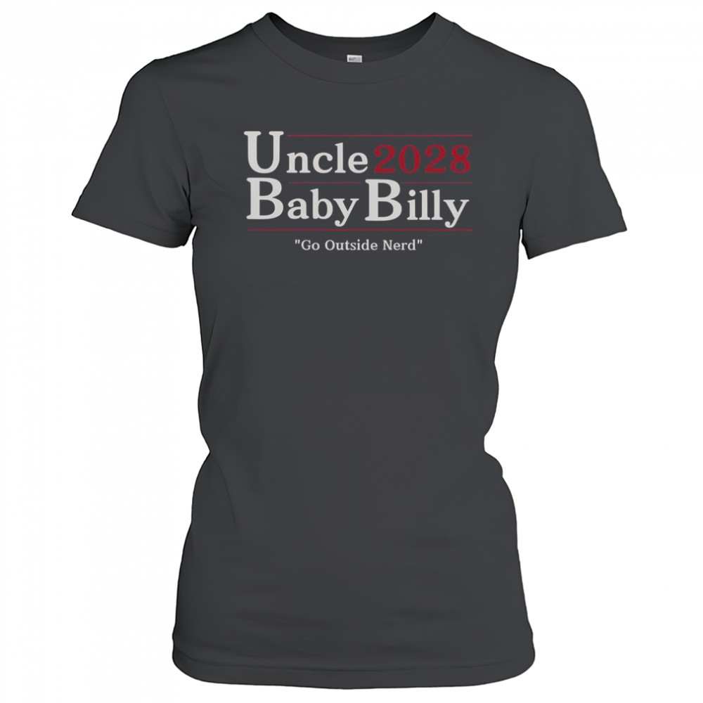 Uncle Baby Billy 28 Go Outside Nerd T-Shirt Women's T-shirt