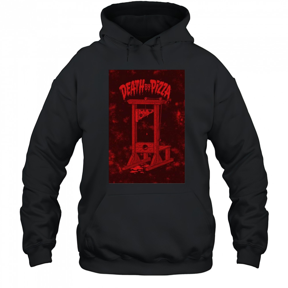 2025 Death By Pizza 2025 Poster Tour Shirt Hoodie