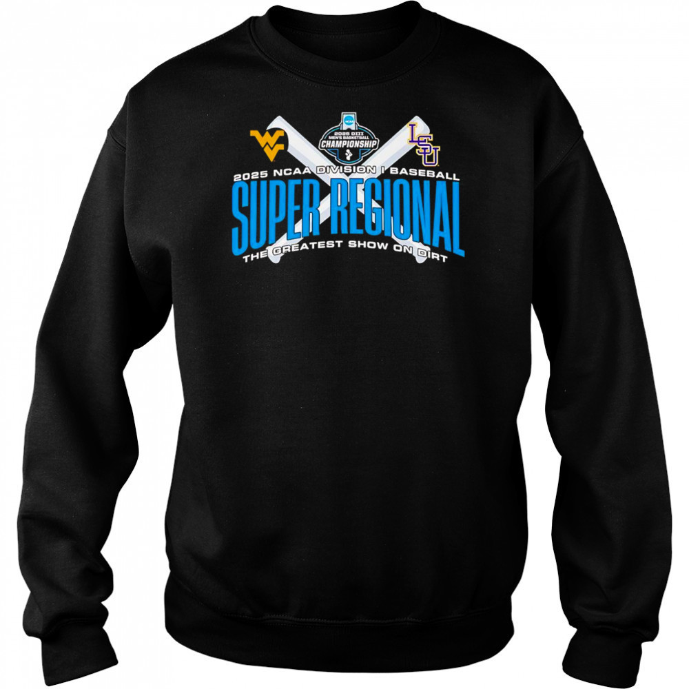 2025 NCAA Division I Baseball Super Regional the greatest show on dirt shirt Hoodie