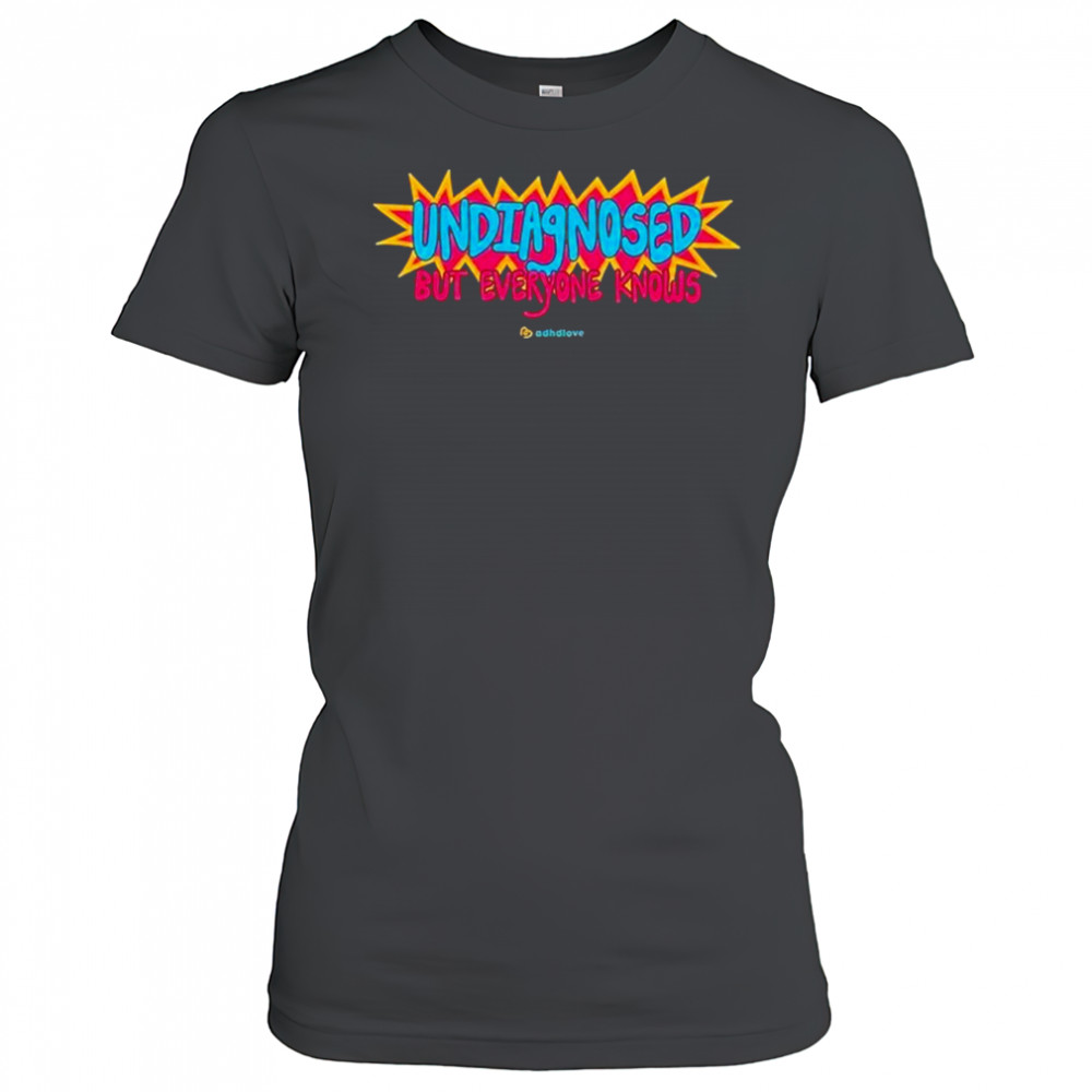 Adhd Love Undiagnosed T-Shirt Women's T-shirt