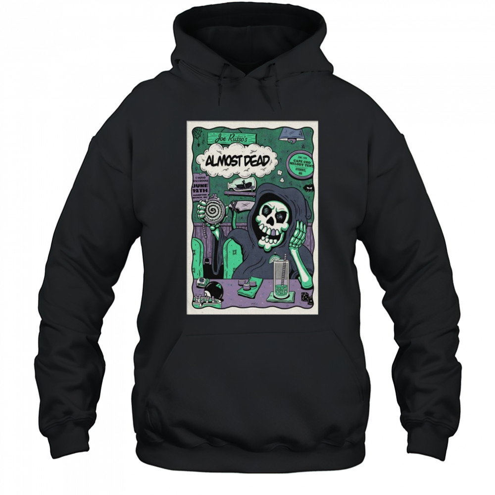 Almost Dead June 13 2025 Hyannis MA Poster T-Shirt Hoodie