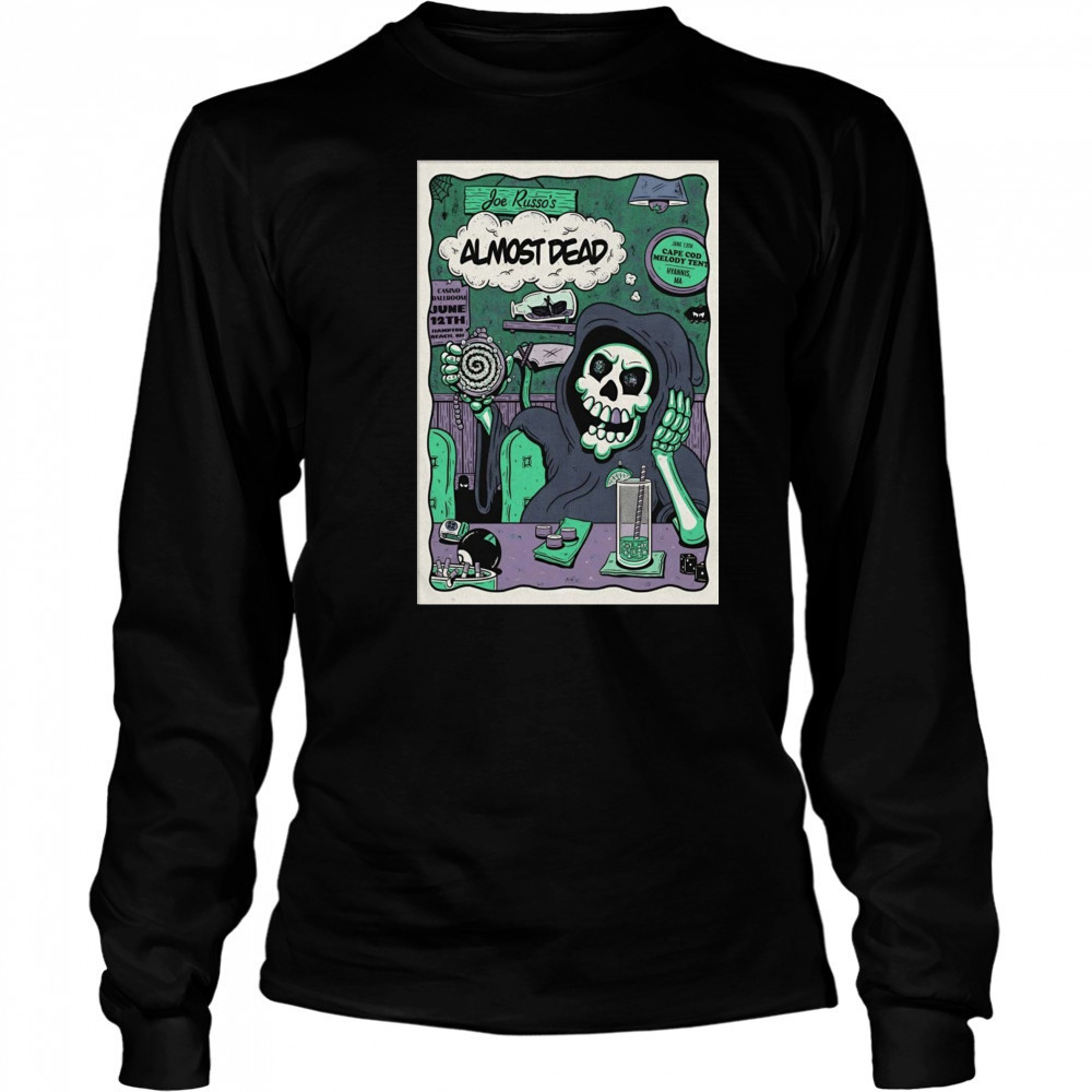 Almost Dead June 13 2025 Hyannis MA Poster T-Shirt Long Sleeved