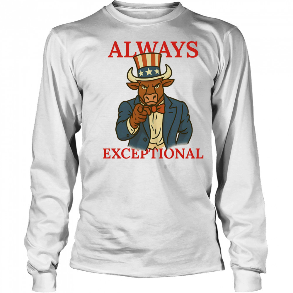 Bespoke Always Exceptional shirt Long Sleeved