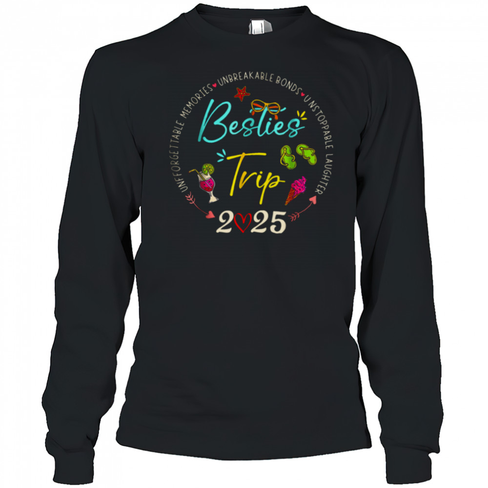 Besties Trip 2025 Memories Girl Trip Friends Vacation Retro T Shirt Long Sleeved