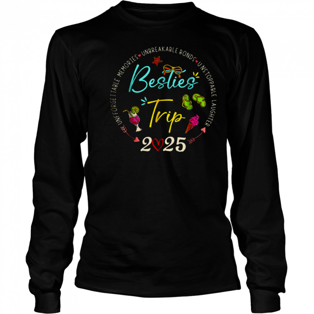 Besties Trip 2025 Memories Girl Trip Friends Vacation Retro T Shirt Long Sleeved