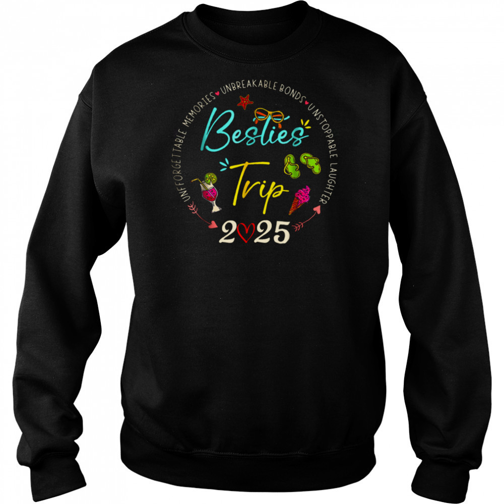 Besties Trip 2025 Memories Girl Trip Friends Vacation Retro T Shirt Hoodie