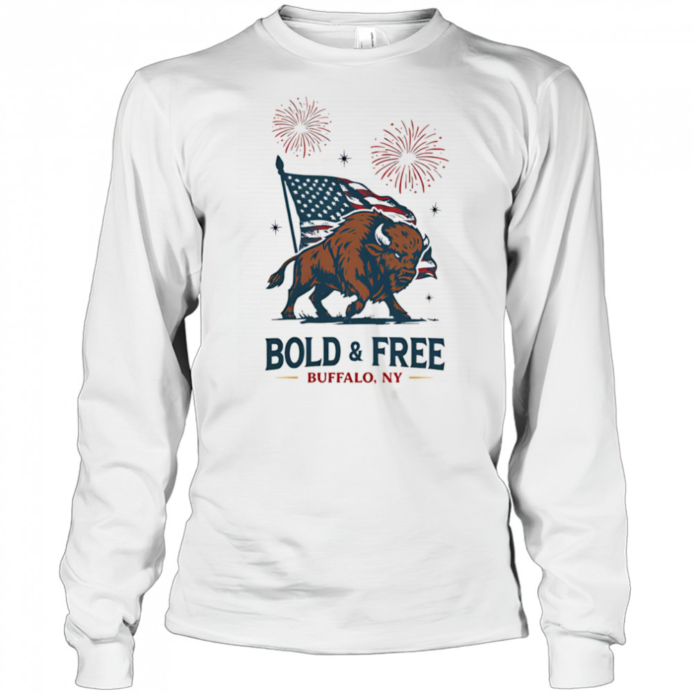 Bold and free Buffalo NY shirt Long Sleeved