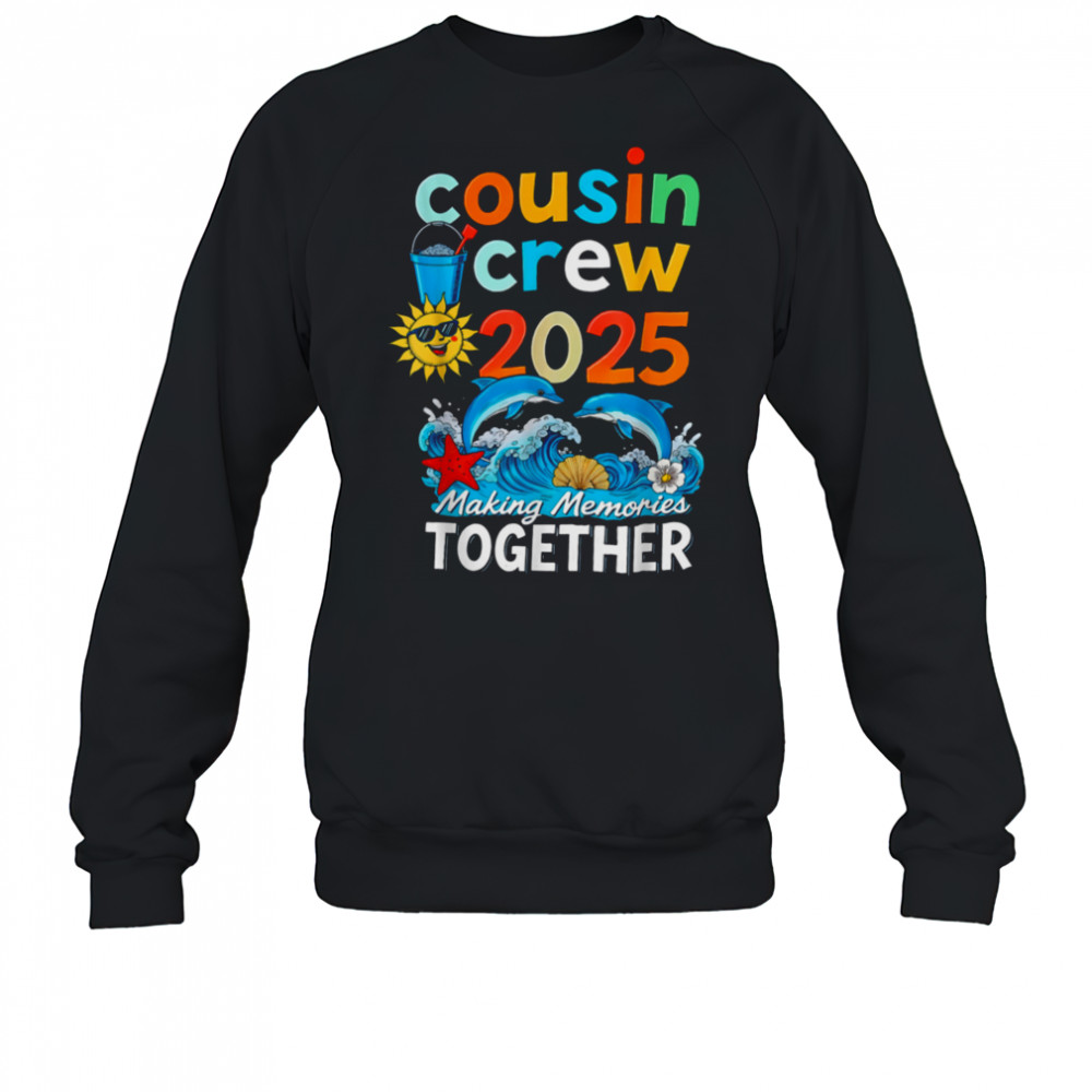 Cousin crew 2025 Family Trips Matching Summer Vacation Beach T Shirt Sweatshirt