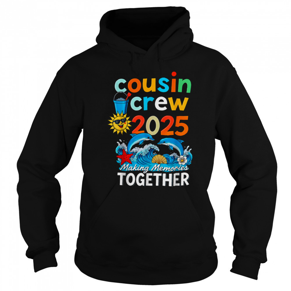 Cousin crew 2025 Family Trips Matching Summer Vacation Beach T Shirt Sweatshirt