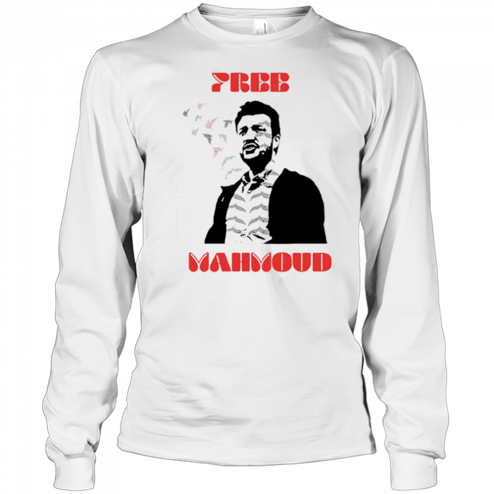 Free Mahmoud Khalil Support Social Justice And Democracy shirt Long Sleeved