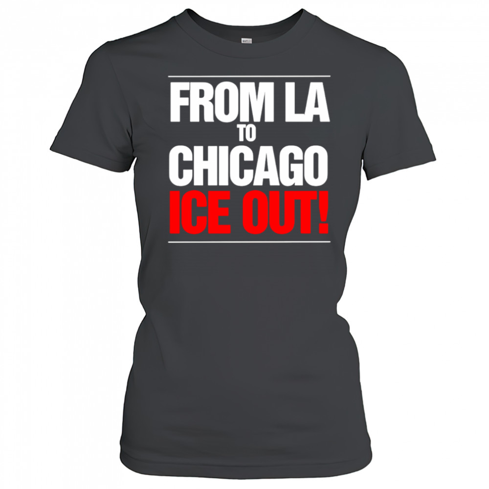 From LA To Chicago Ice Out shirt Women's T-shirt