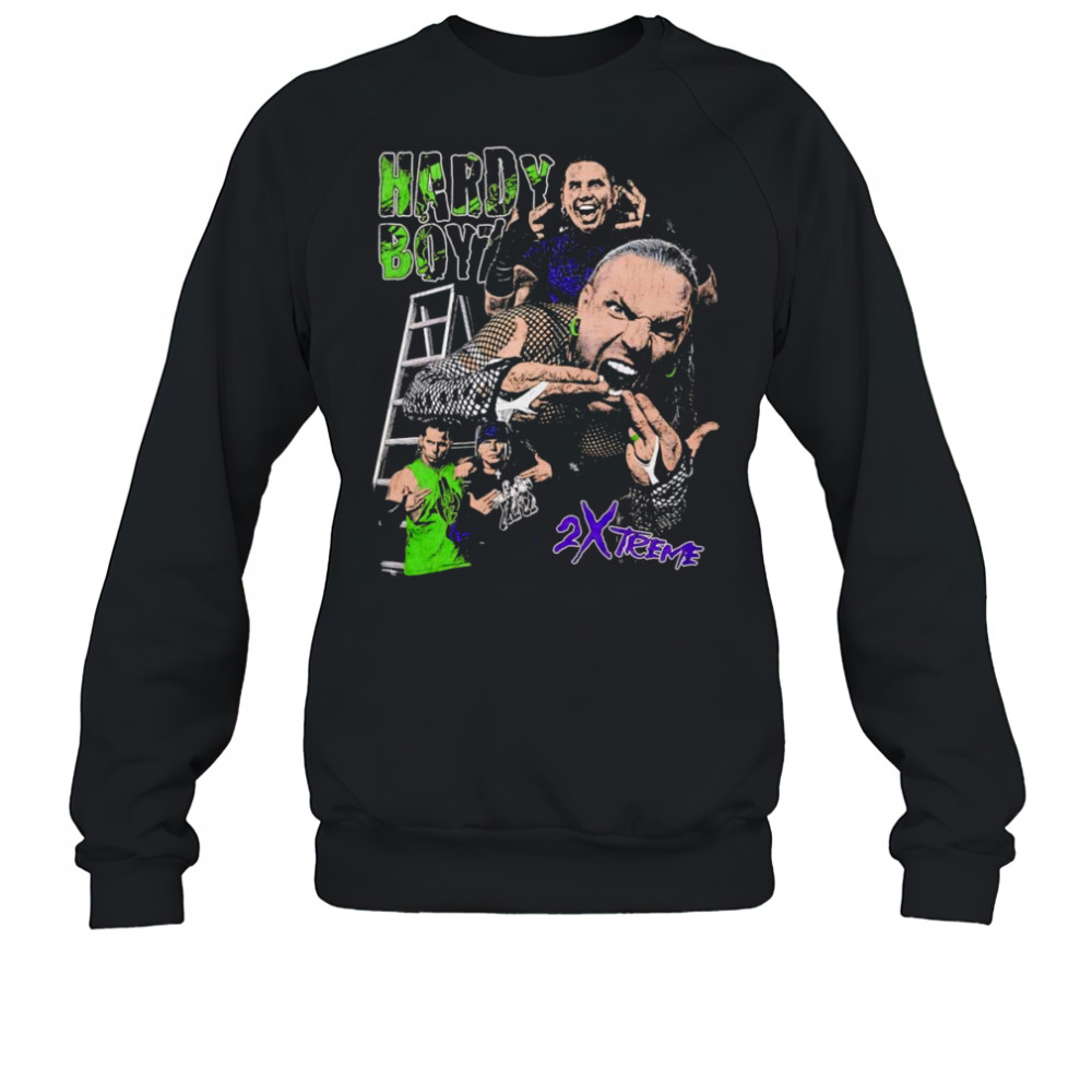 Hardy Boyz 2 xtreme shirt Sweatshirt