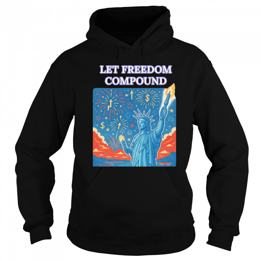 Let Freedom Compound shirt Sweatshirt
