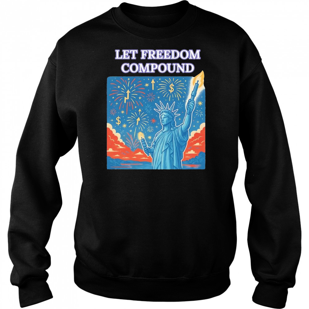 Let Freedom Compound shirt Hoodie