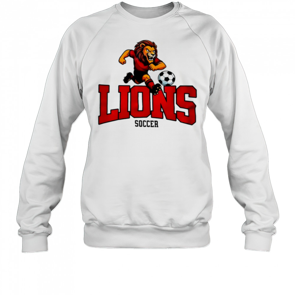 Lions Soccer Mascot Classic shirt Sweatshirt