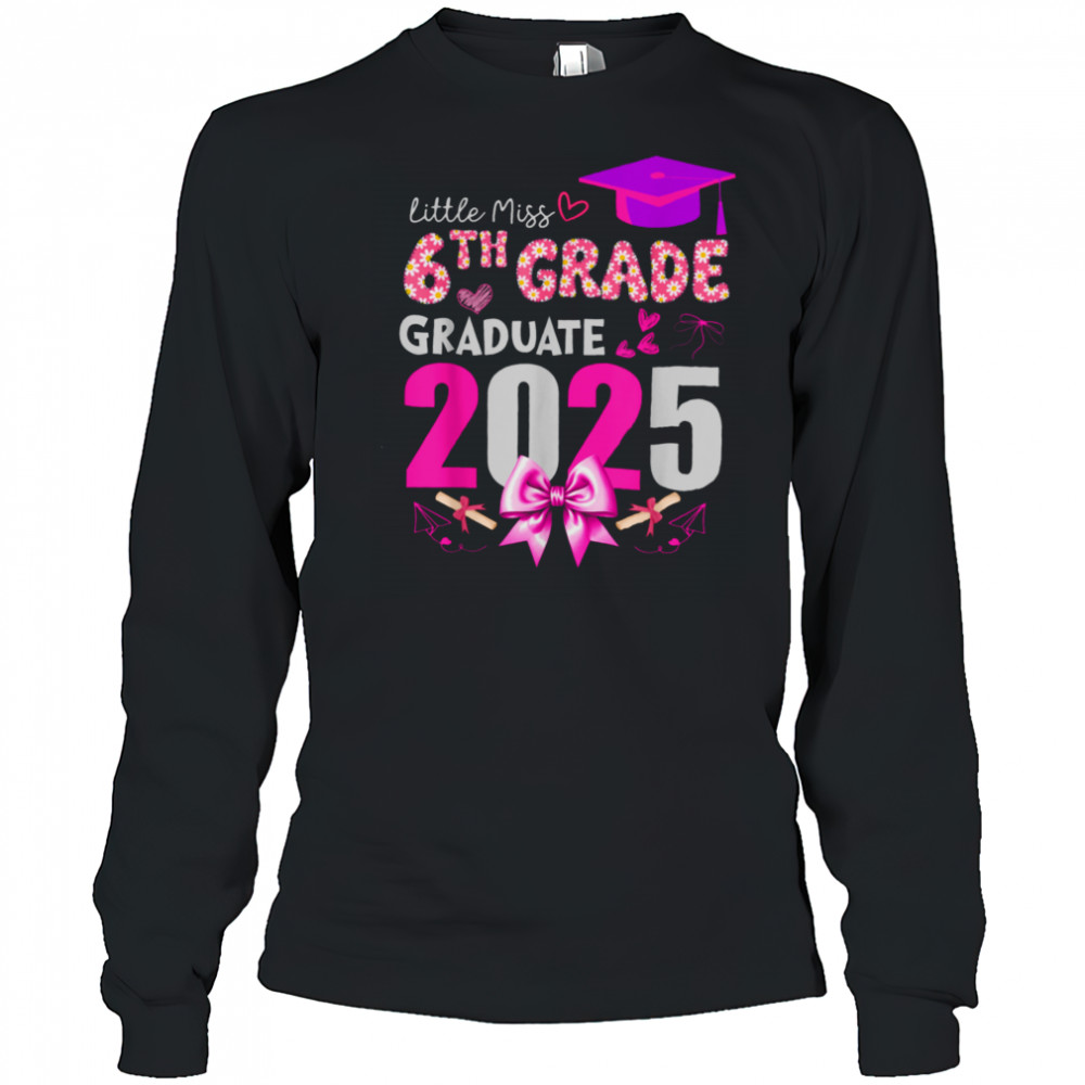 Little Miss 6th Grade Graduation 2025 Coquette Bow Kids Girl T Shirt Long Sleeved