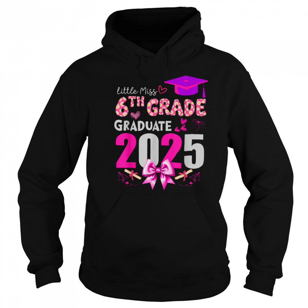 Little Miss 6th Grade Graduation 2025 Coquette Bow Kids Girl T Shirt Sweatshirt