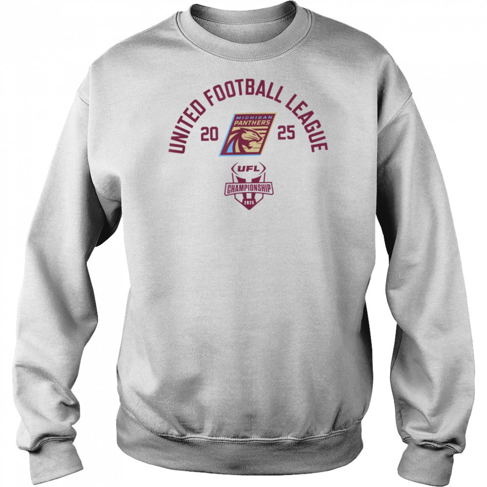 Michigan Panthers 2025 UFL Championship Game UFL T Shirt Hoodie