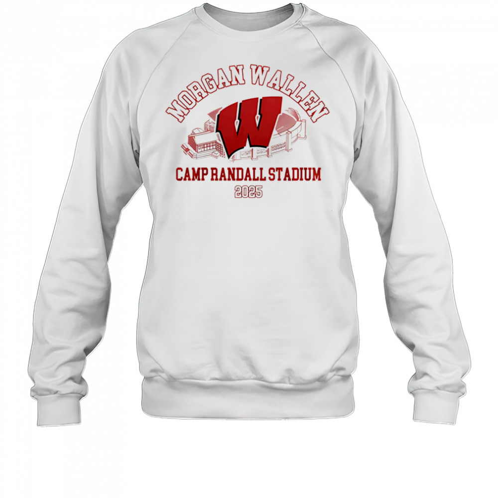 Morgan Wallen x Wisconsin Badgers Camp Randall Stadium 2025 shirt Sweatshirt