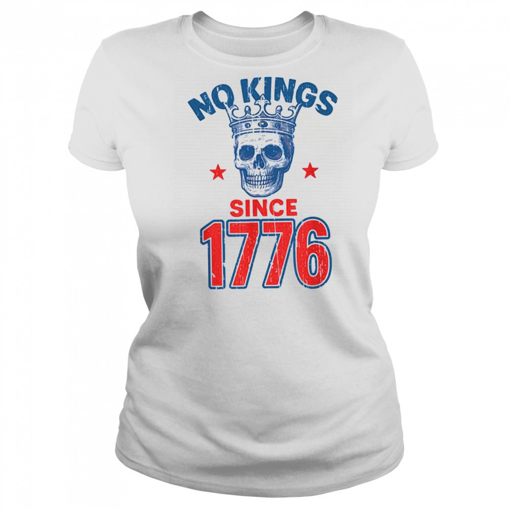 No Kings Since 1776 Patriotic American Independence T Shirt Women's T-shirt