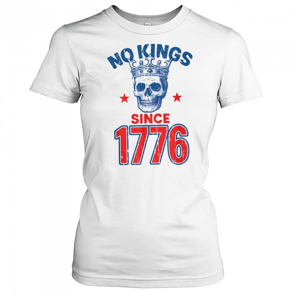 No Kings Since 1776 Patriotic American Independence T Shirt Women's T-shirt