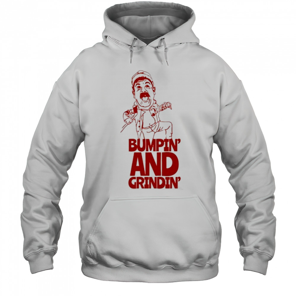 Oldie Bumpin And Grindin 2025 T-Shirt Hoodie