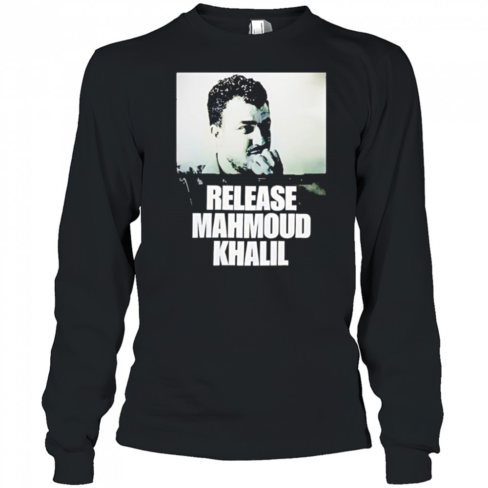 Release Mahmoud Khalil shirt Long Sleeved