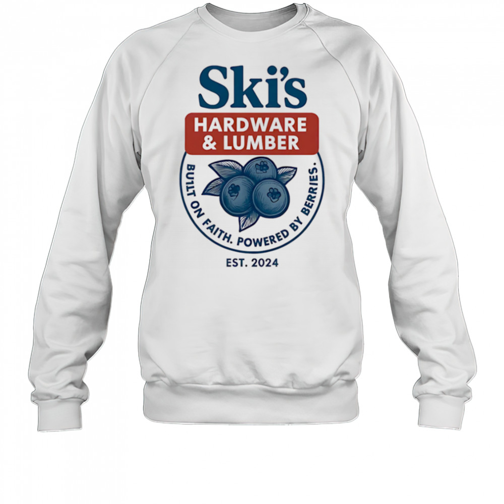 Ski’s Hardware And Lumber shirt Sweatshirt