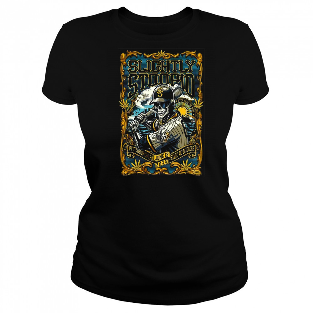 Slightly Stoopid Jun 12, 2025 Stage AE Outdoors Pittsburgh, PA Event Shirt Women's T-shirt