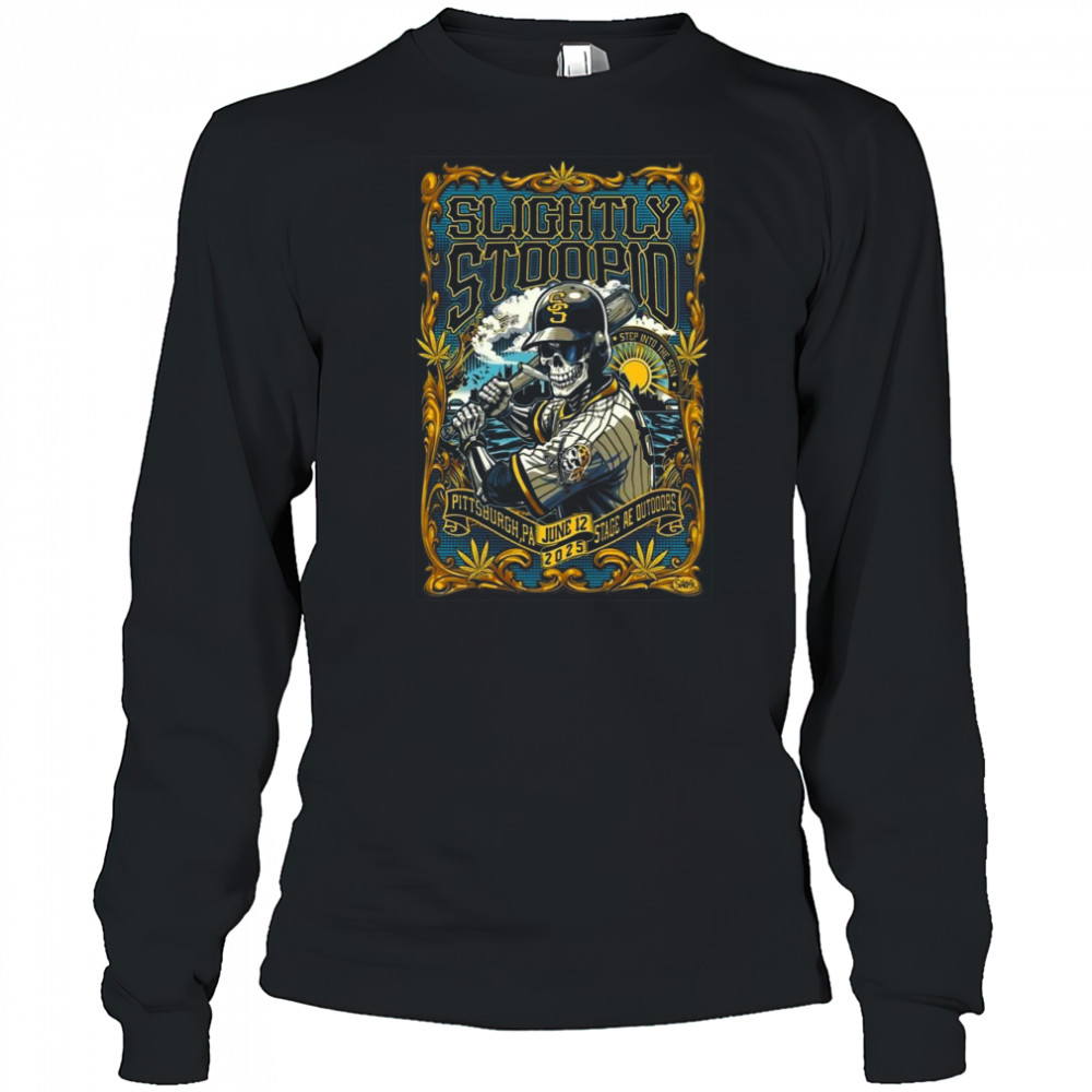 Slightly Stoopid Jun 12, 2025 Stage AE Outdoors Pittsburgh, PA Event Shirt Long Sleeved