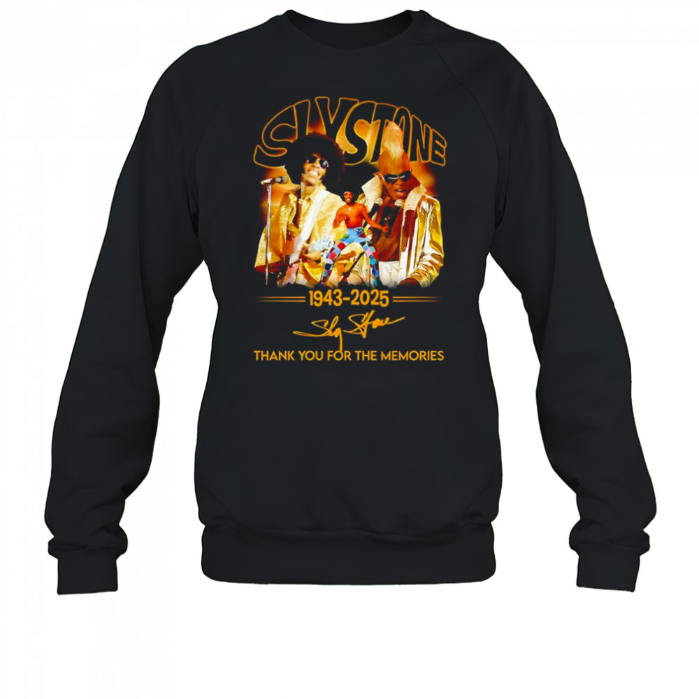 Sly Stone 1943 2025 thank you for the memories shirt Sweatshirt